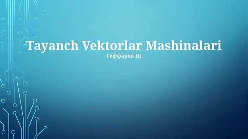 Tayanch Vektorlar Mashinalari 1
