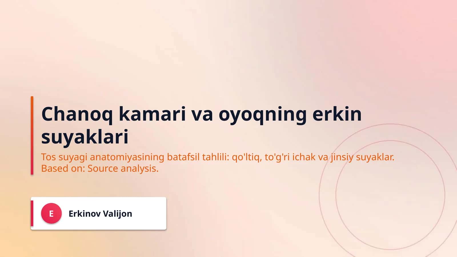 Chanoq kamari va oyoqning erkin suyaklari 1