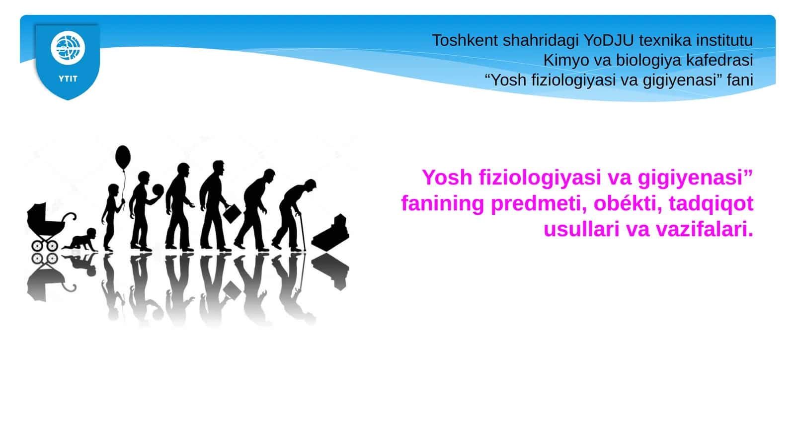Yoshfiziologiyasi va Gigiyanasi 1