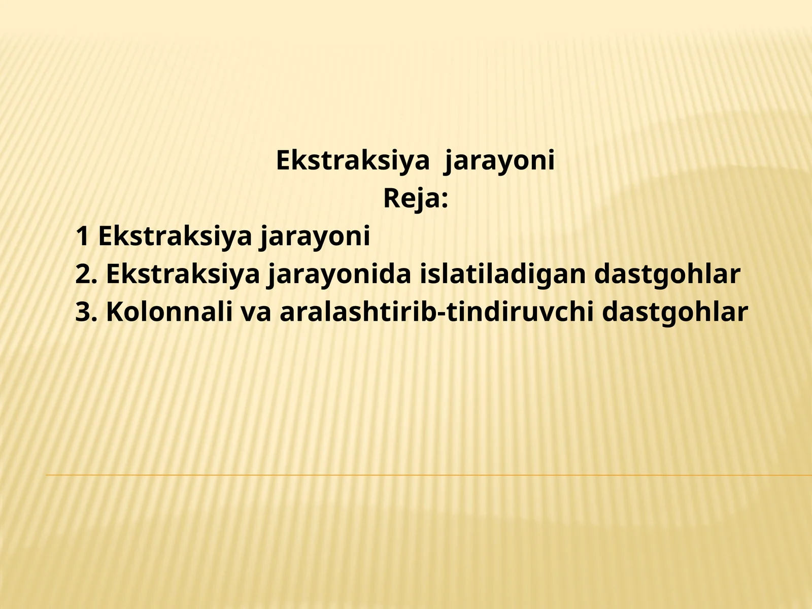Ekstraksiya jarayoni 1