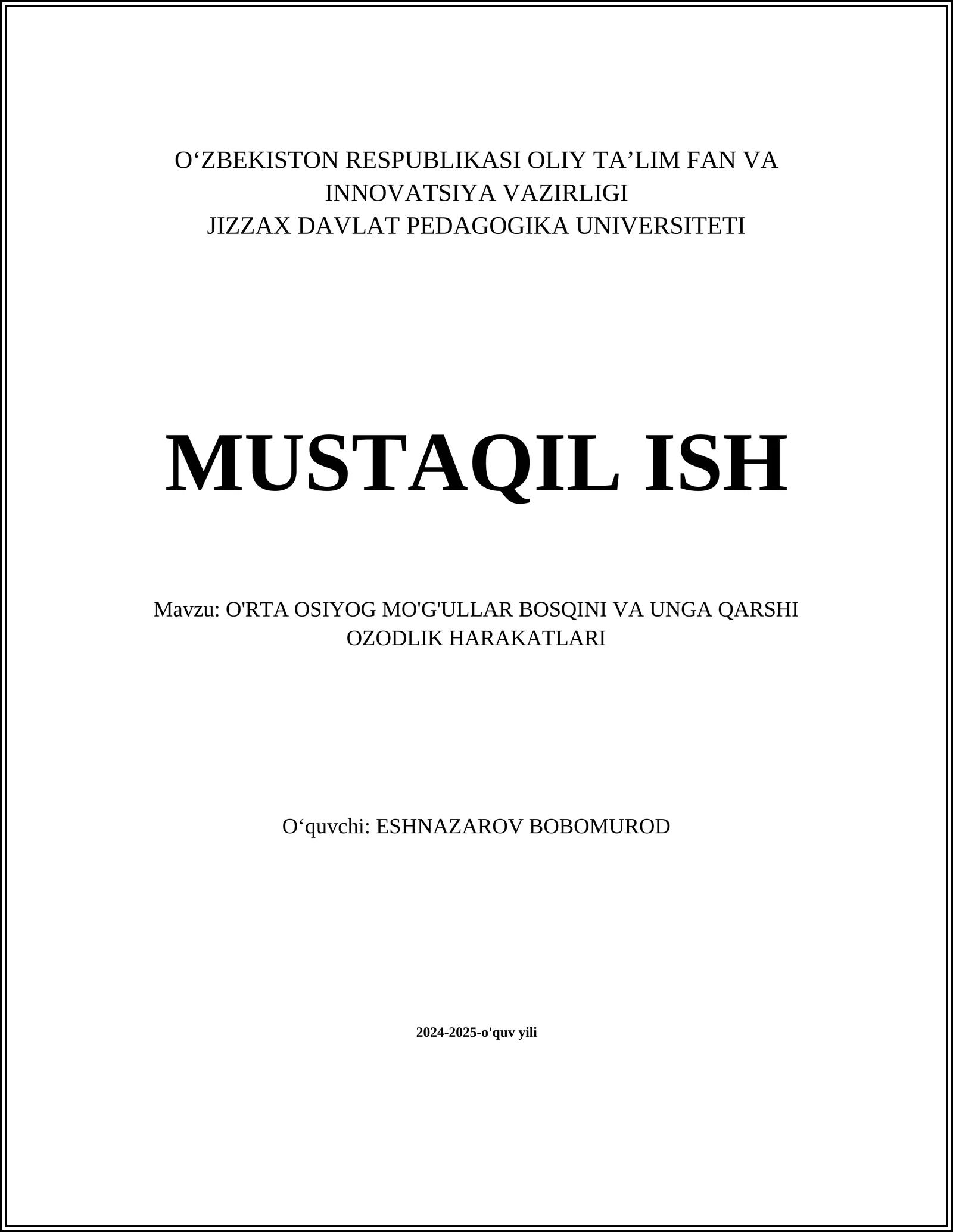 Mo'g'ullar Bosqini Tarixi 1