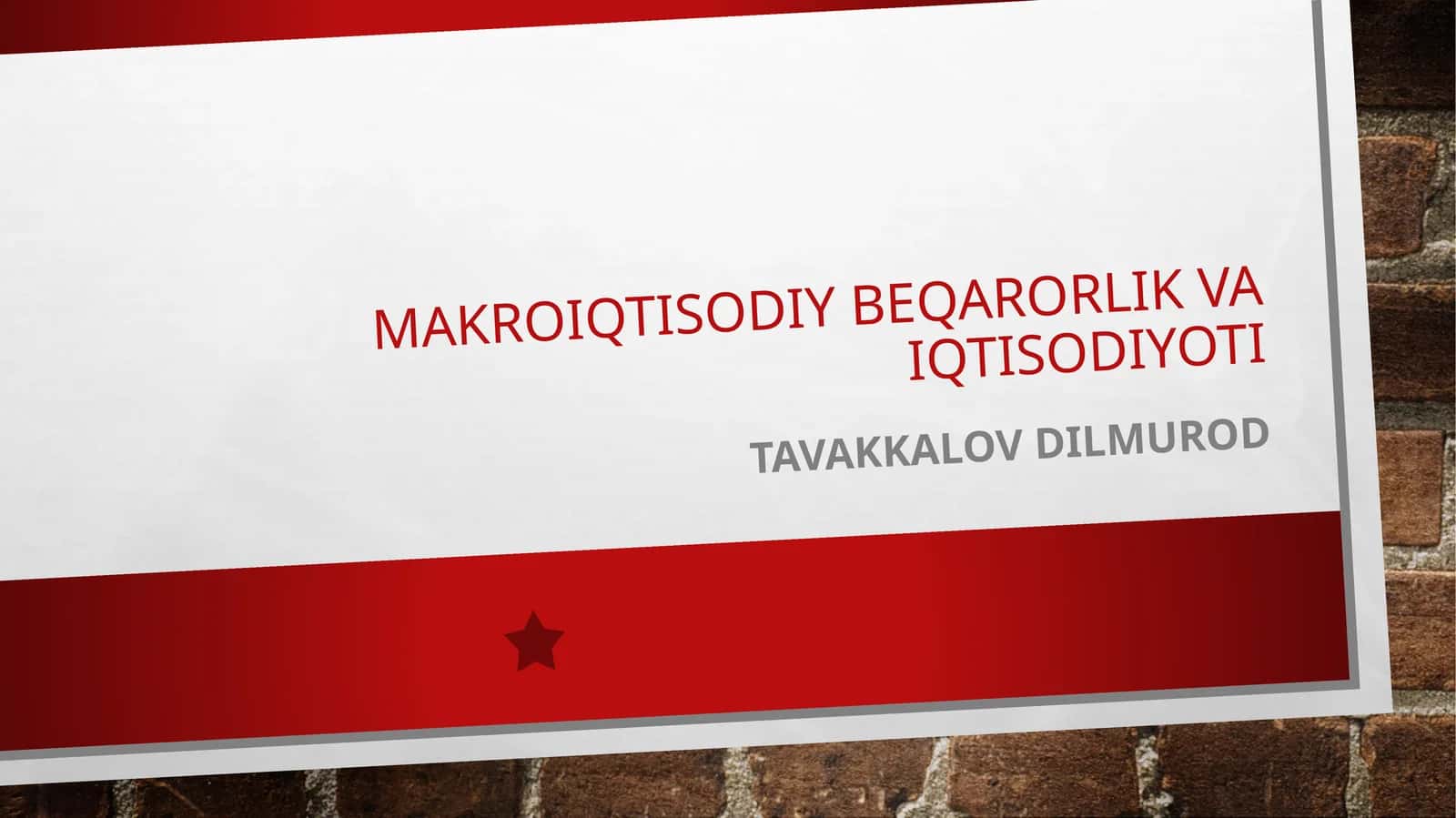 Makroiqtisodiy beqarorlik va iqtisodiyoti 1