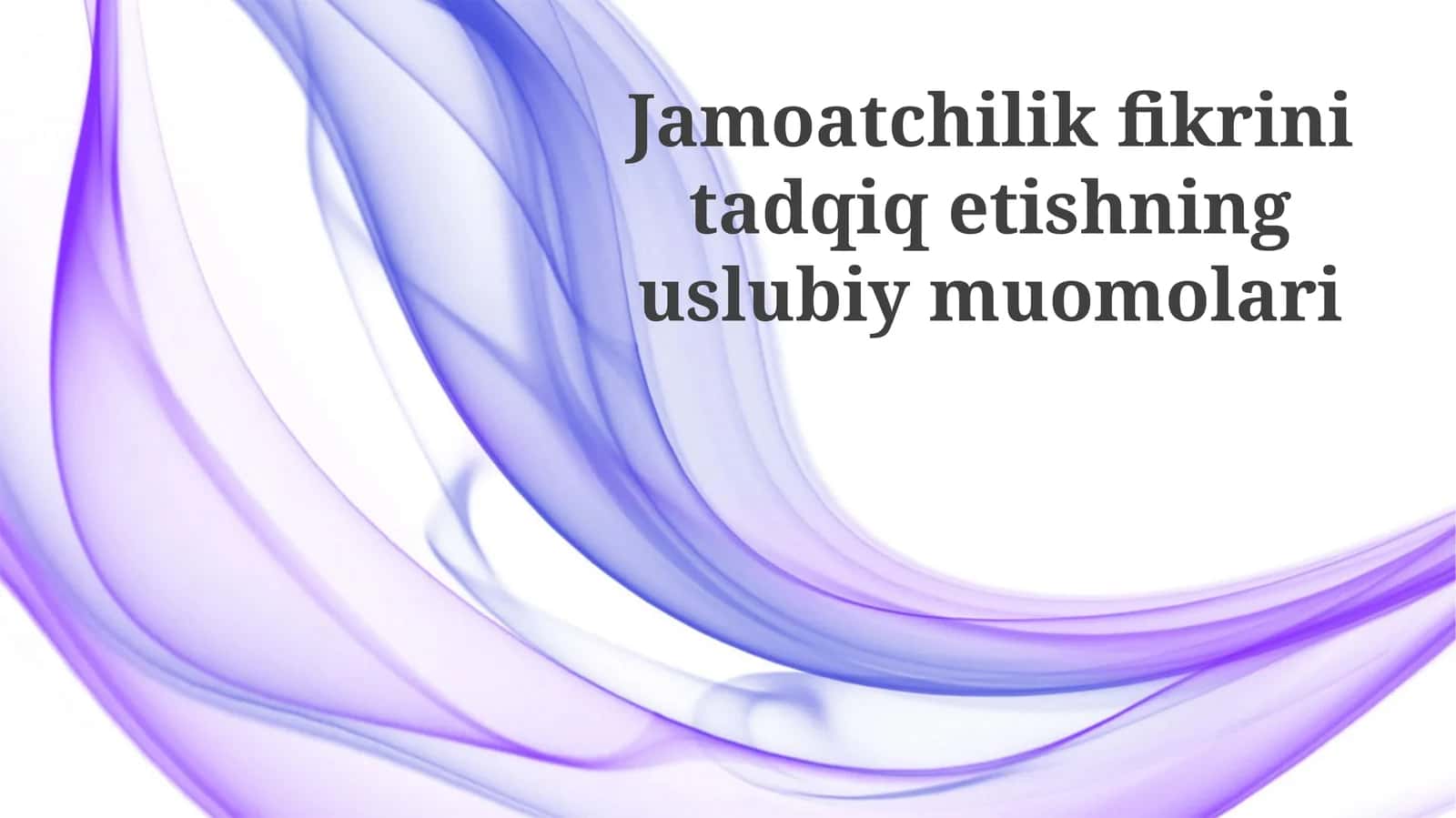 Jamoatchilik fikrini tadqiq etishning uslubiy muomalari 1