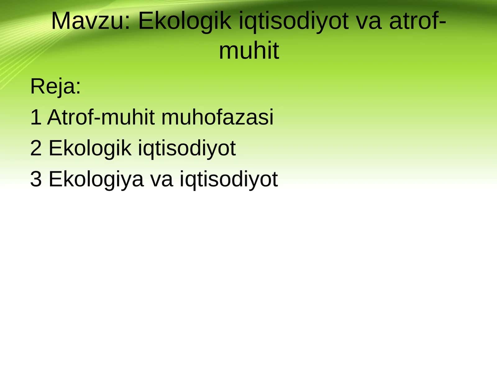 Ekologik iqtisodiyot va atrof- muhit 1