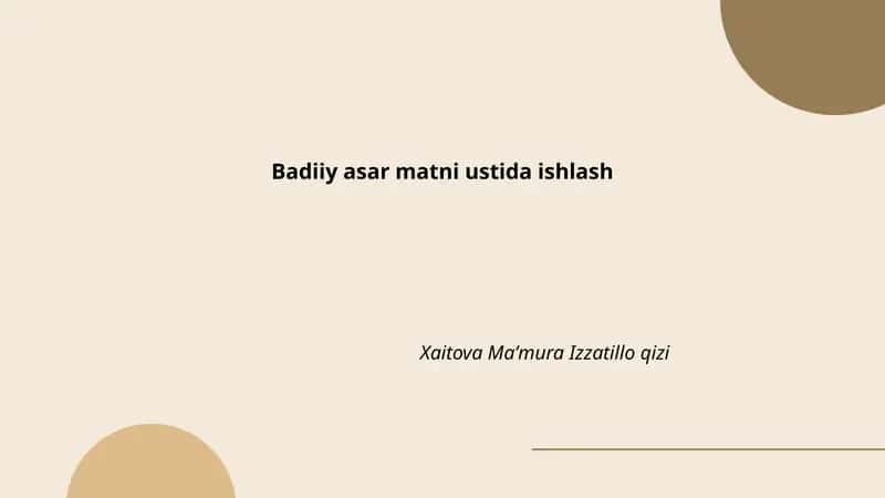 Asar matni ustida ishlash 1
