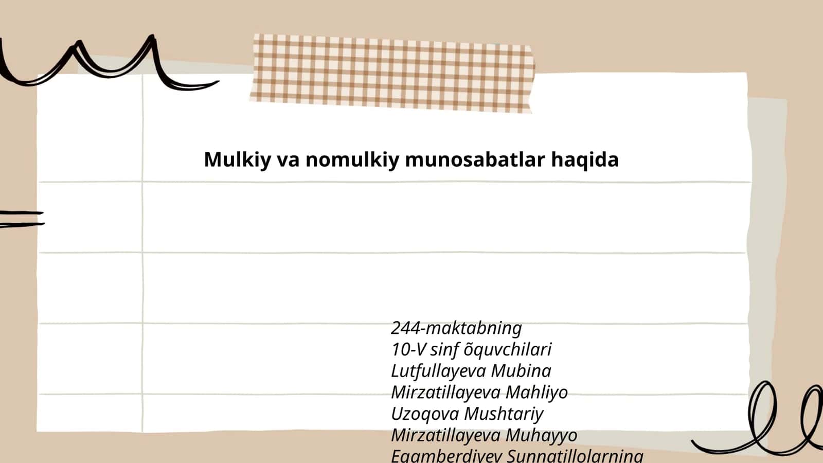 Mulkiy va nomulkiy munosabatlar haqida 244-maktabning 10-V sinf õquvchilari 1