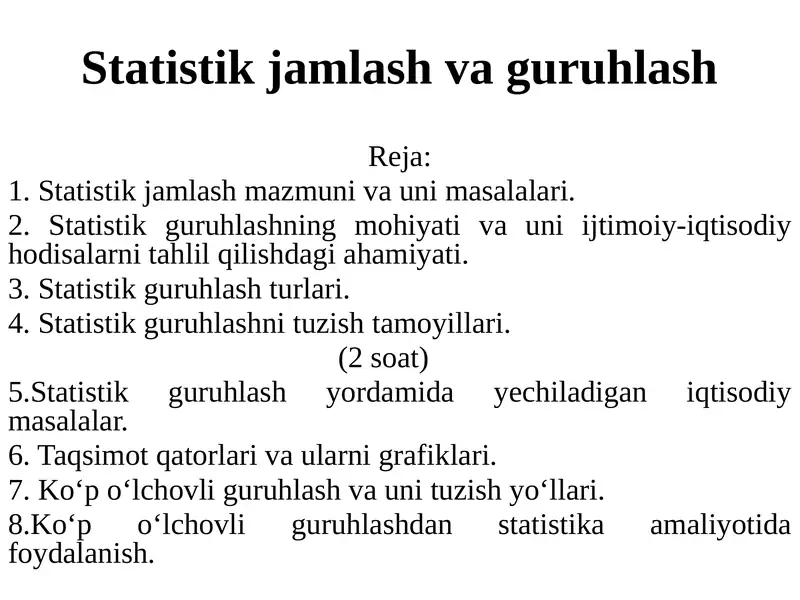 Statistik jamlash va guruhlash 1