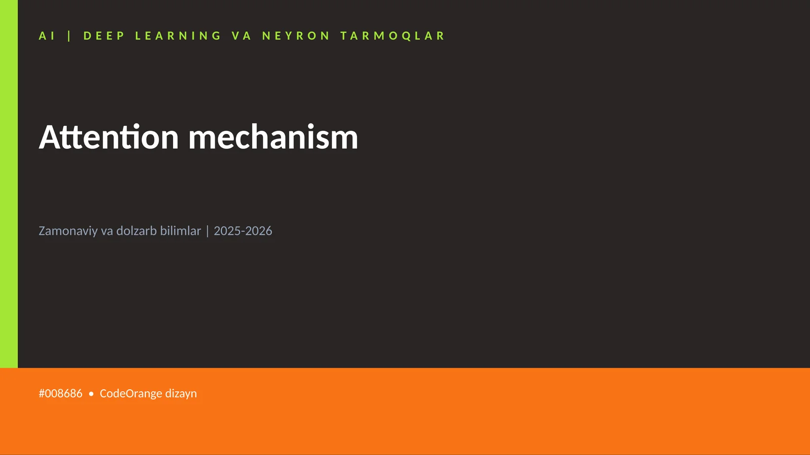 AI | DEEP LEARNING VA NEYRON TARMOQLAR 1