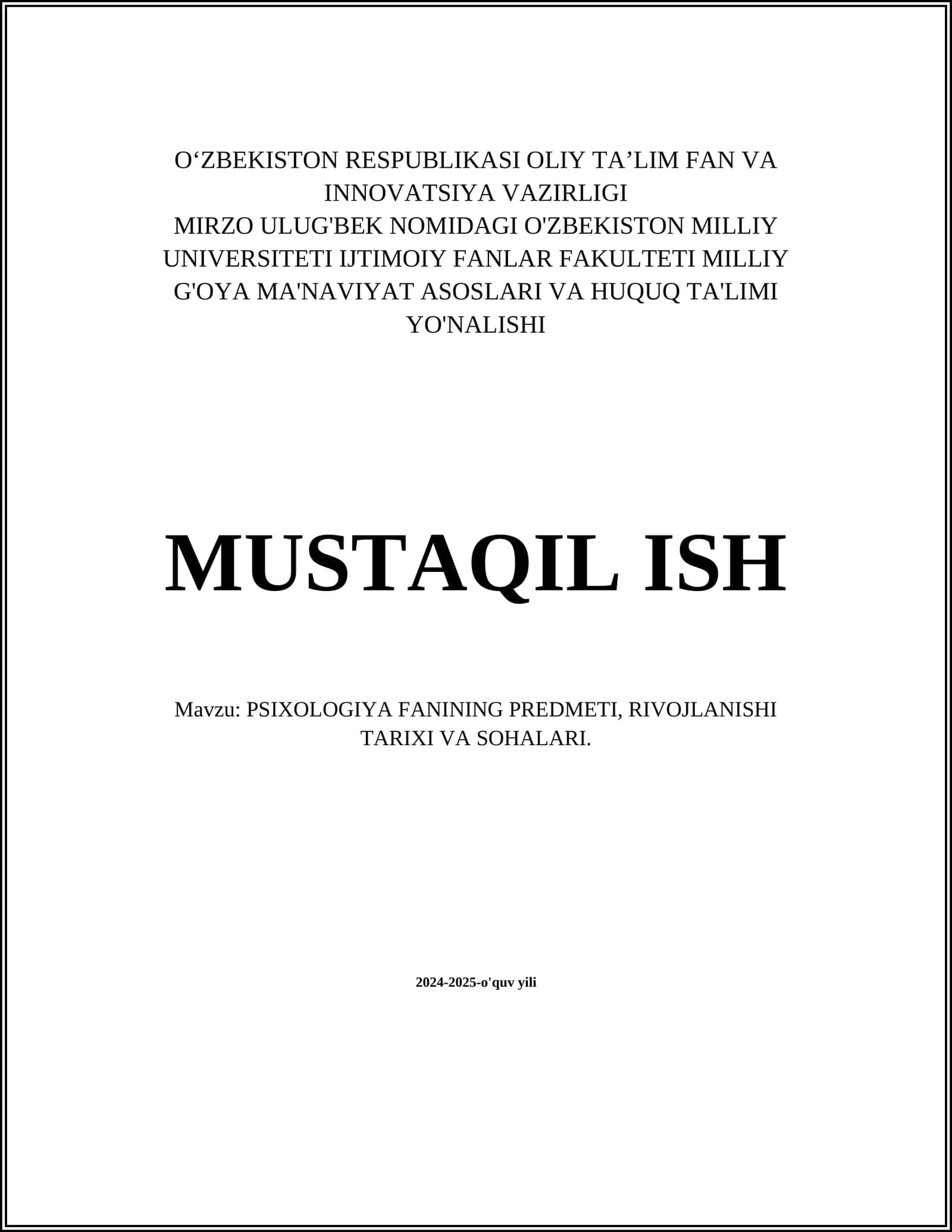 PSIXOLOGIYA FANINING PREDMETI, RIVOJLANISHI TARIXI VA SOHALARI 1