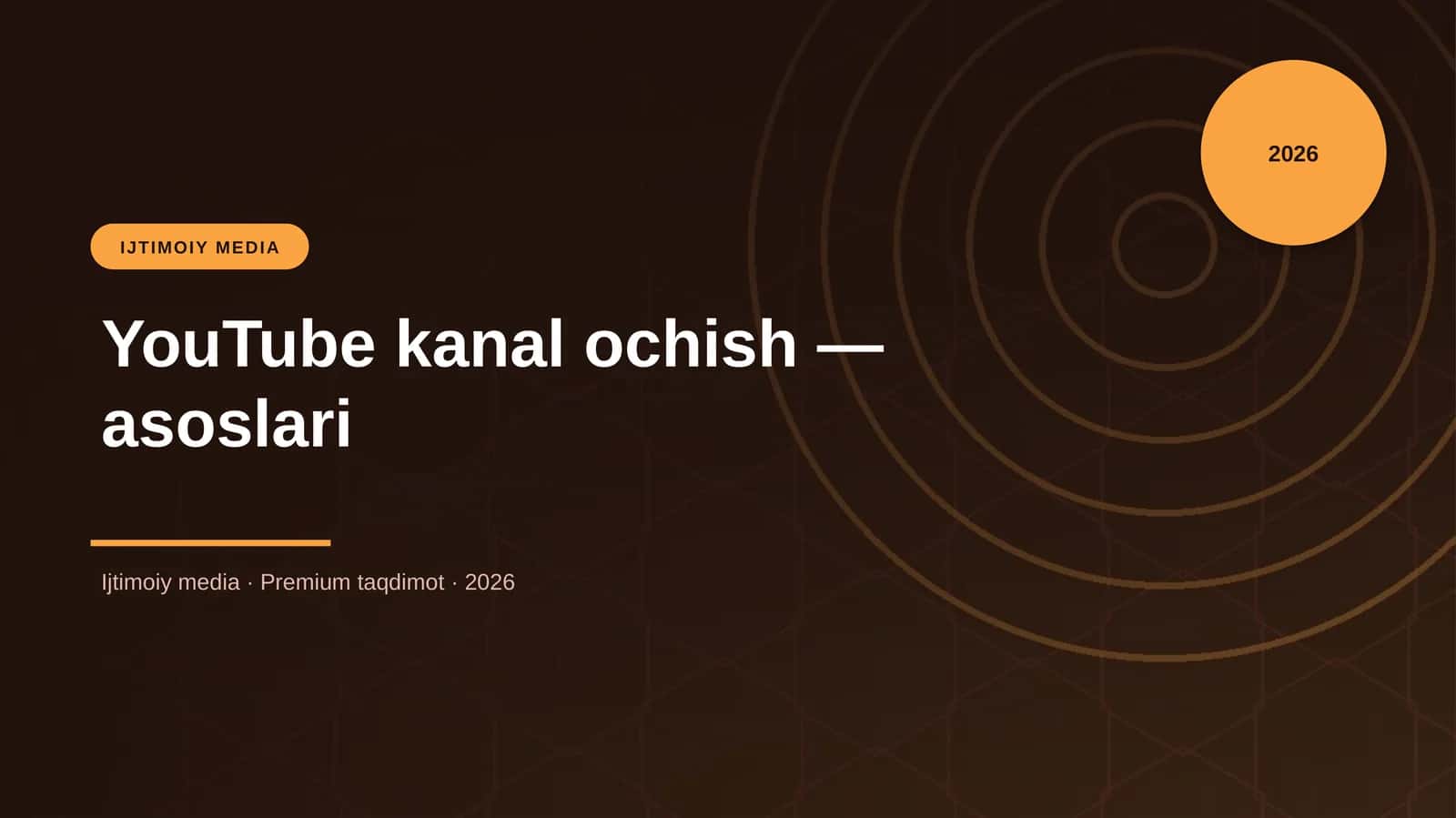 YouTube kanal ochish — asoslari 1
