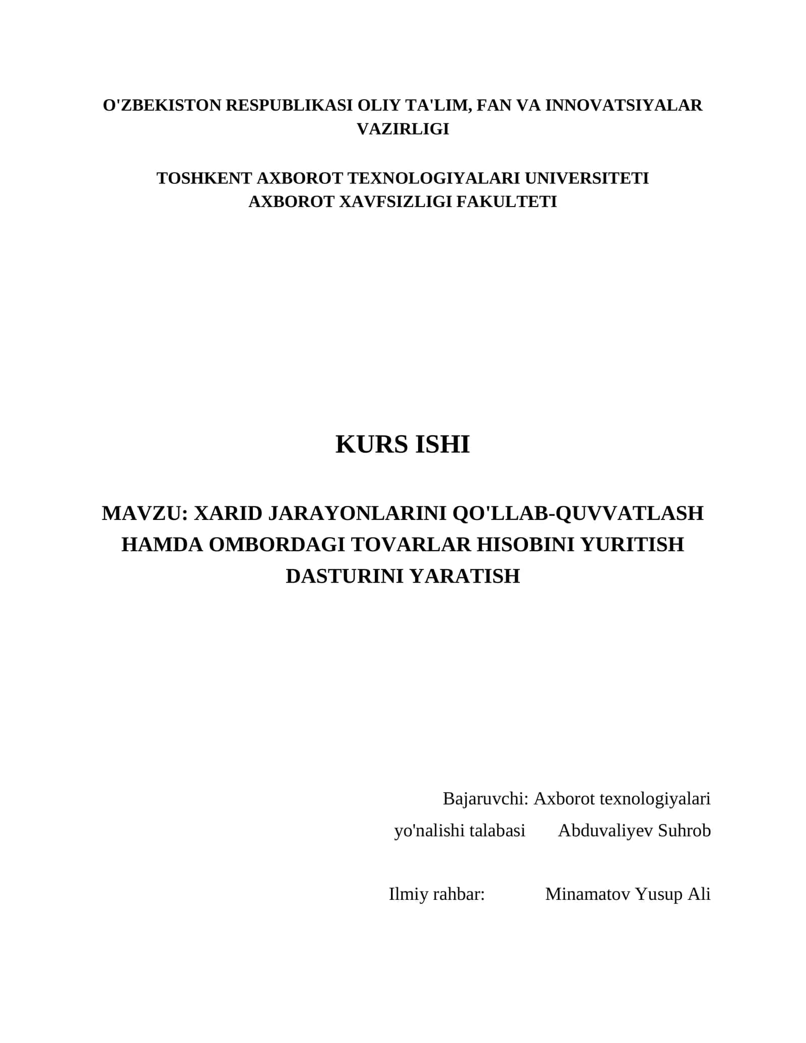 XARID JARAYONLARINI QO'LLAB-QUVVATLASH HAMDA OMBORDAGI TOVARLAR HISOBINI YURITISH DASTURINI YARATISH 1