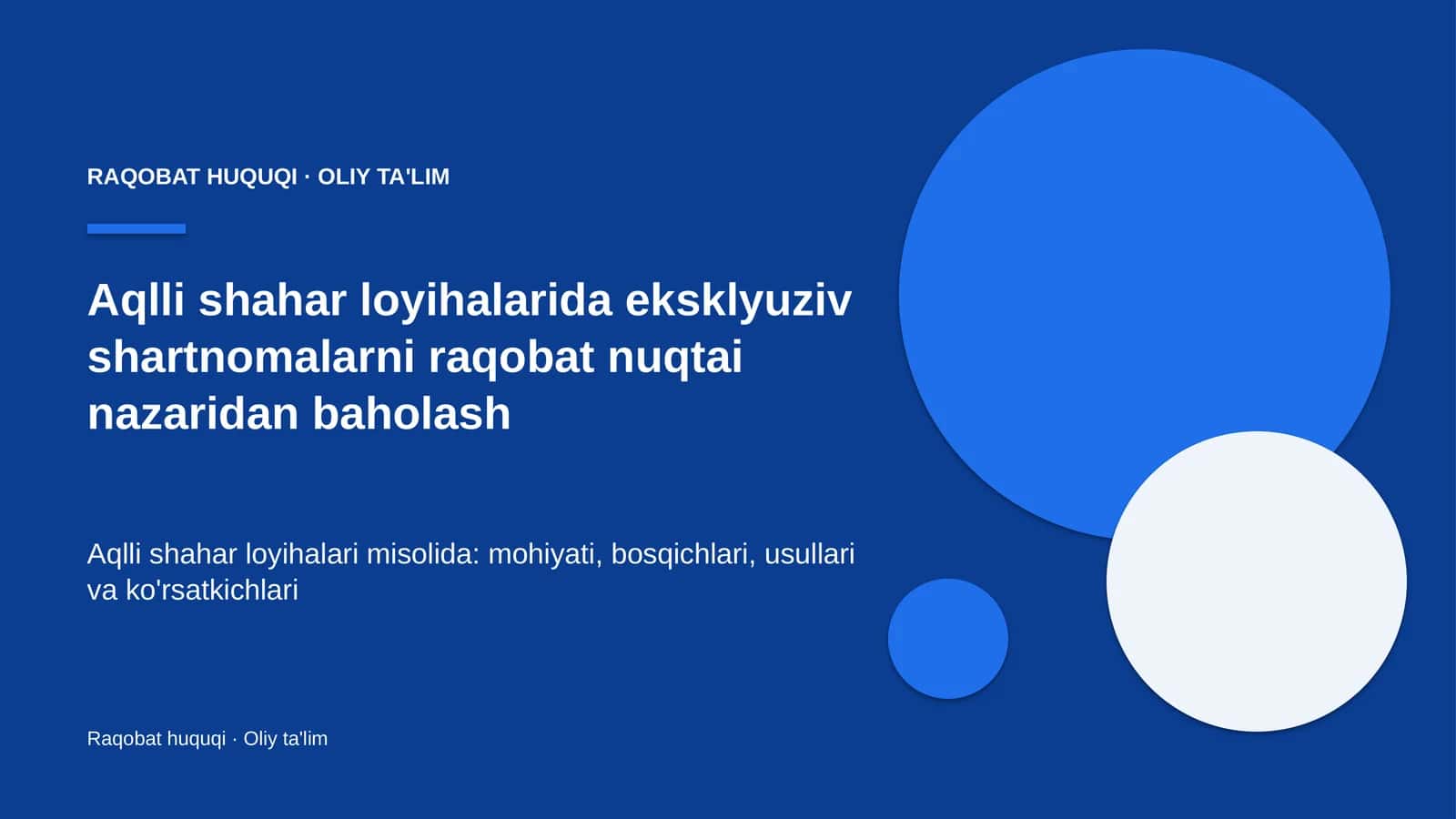 aqlli shahar loyihalarida eksklyuziv shartnomalarni raqobat nuqtai nazaridan baholash 7102 1