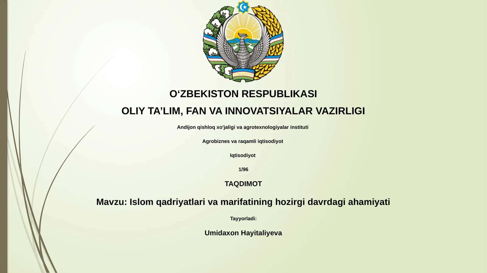 Islom qadriyatlari va marifatining hozirgi davrdagi ahamiyati 1