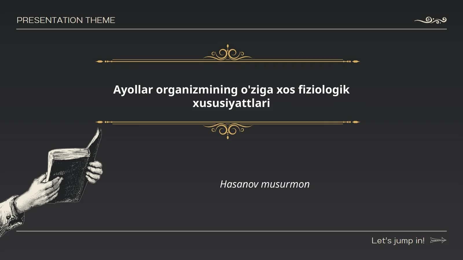 Ayollar organizmining o'ziga xos fiziologik xususiyattlari 1
