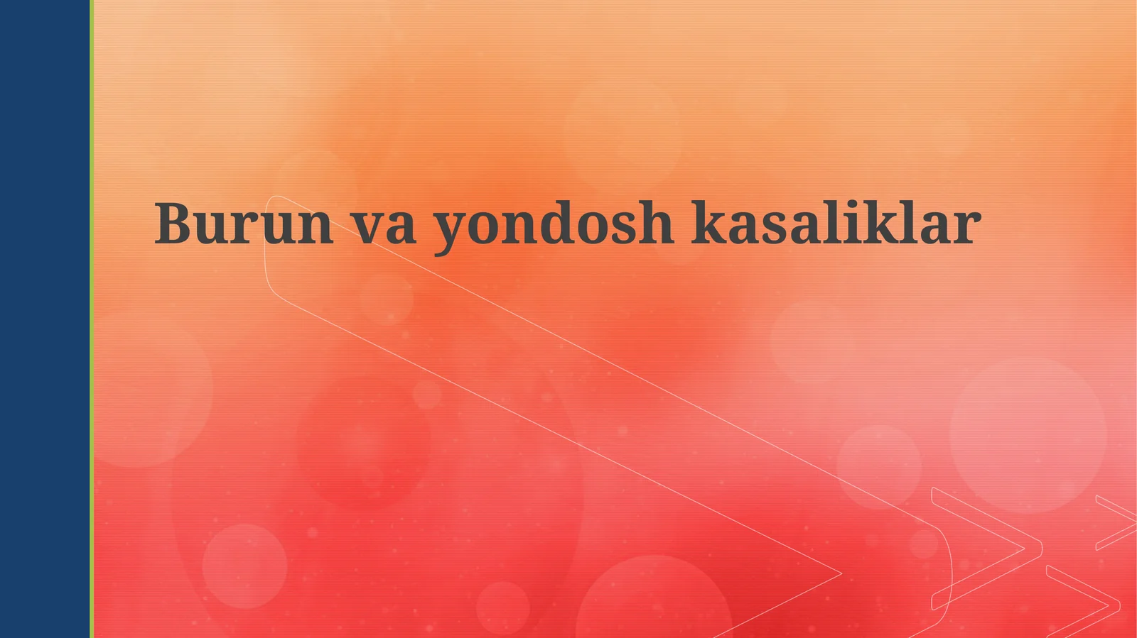 Burunvayondoshkasaliklar 1