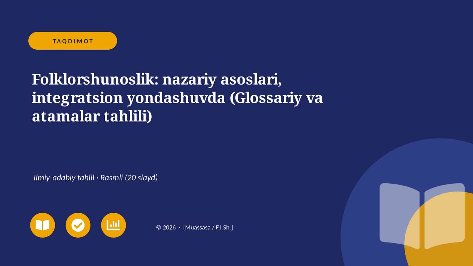 Folklorshunoslik: nazariy asoslari, integratsion yondashuvda (Glossariy va atamalar tahlili) 1