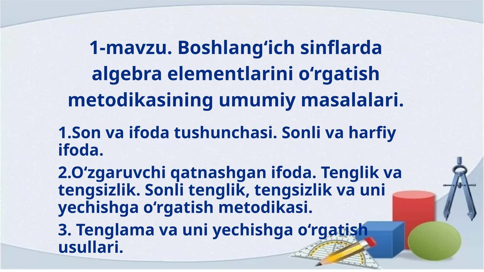 Algebra elementlarini o‘rgatish metodikasi 1