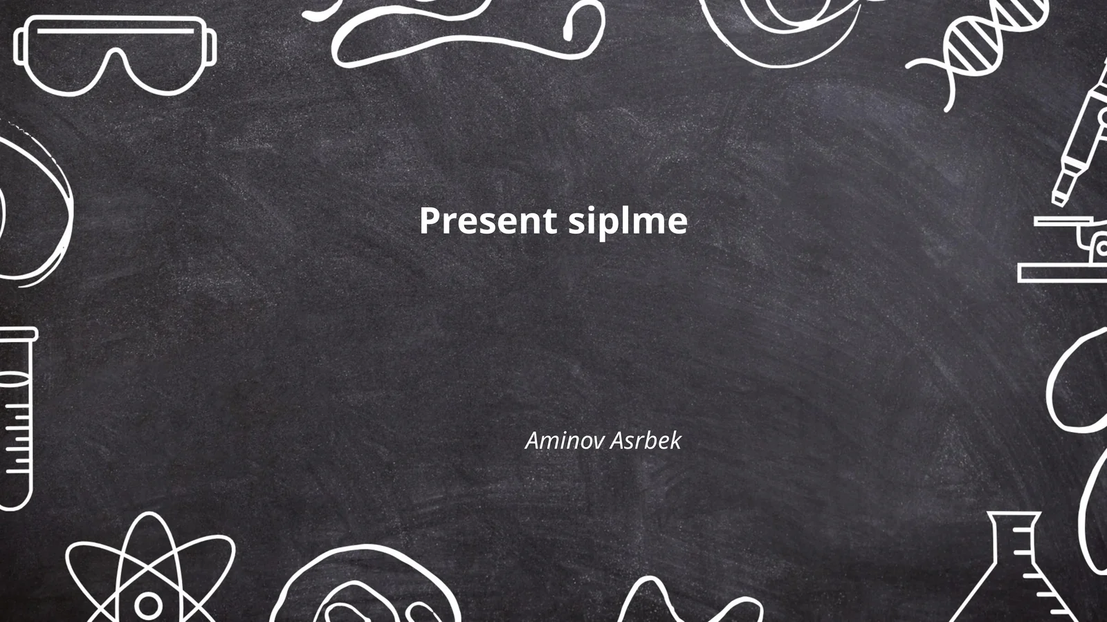 Present siplme 1