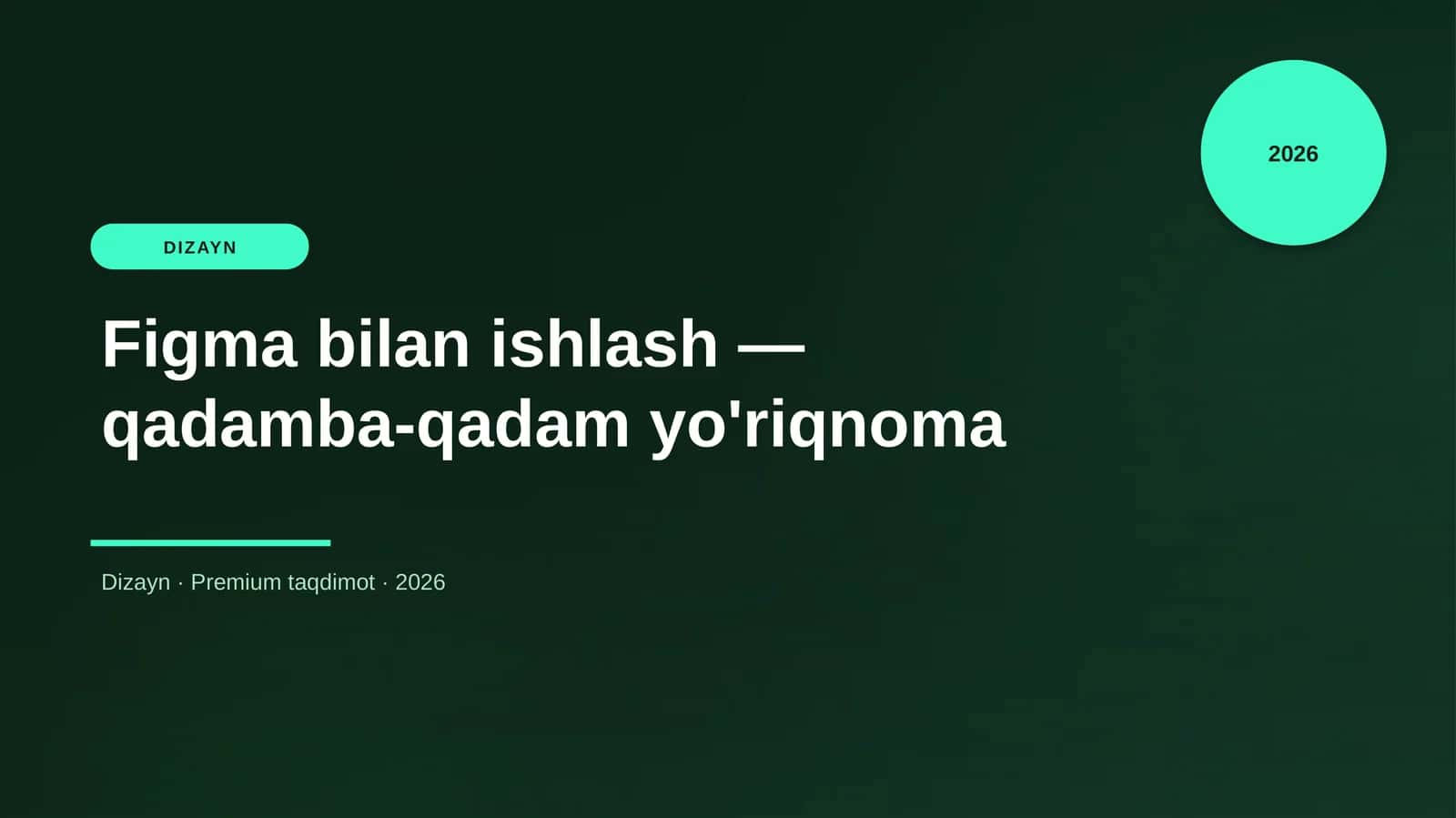 Figma bilan ishlash — qadamba-qadam yo'riqnoma 1