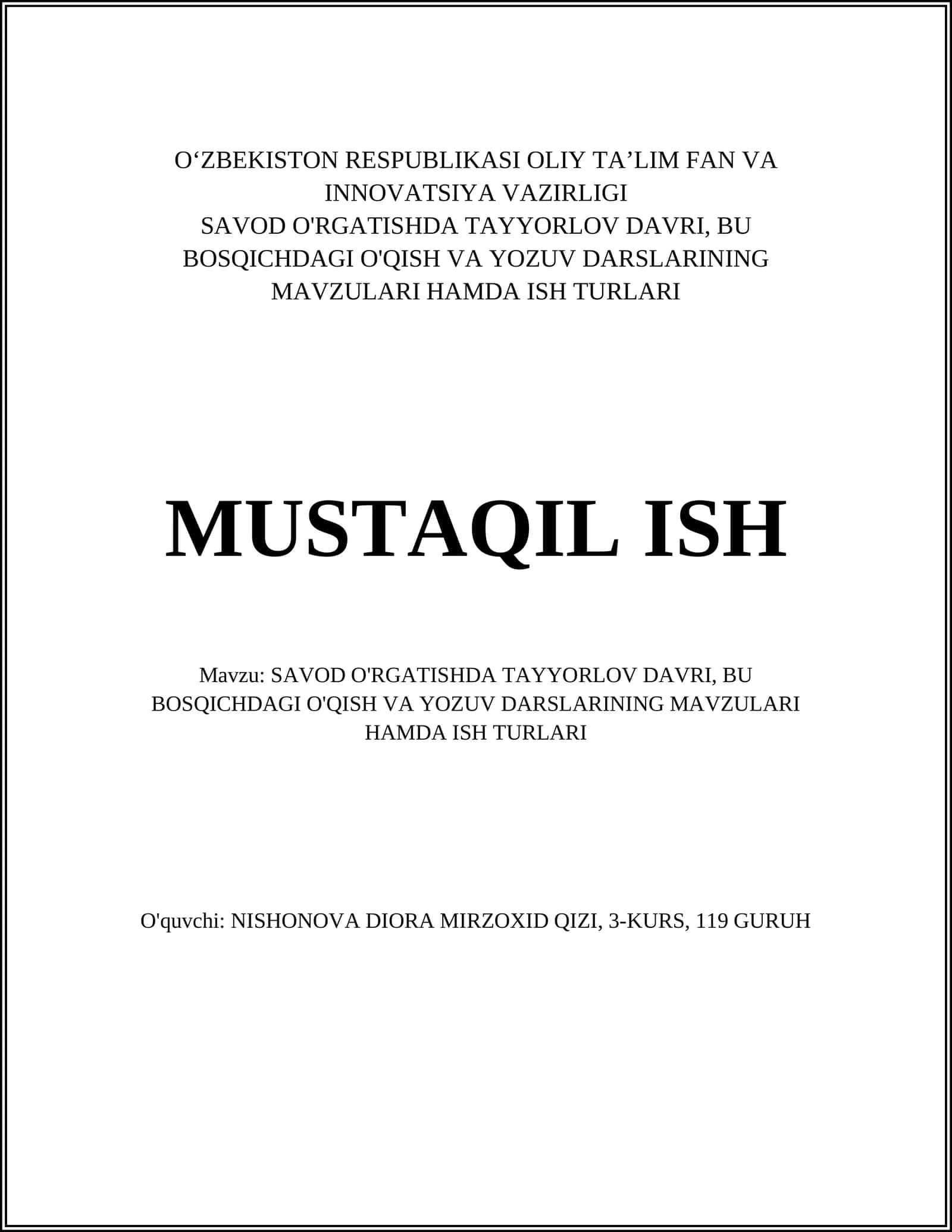 SAVOD O'RGATISHDA TAYYORLOV DAVRI, BU BOSQICHDAGI O'QISH VA YOZUV DARSLARINING MAVZULARI HAMDA ISH TURLARI 1