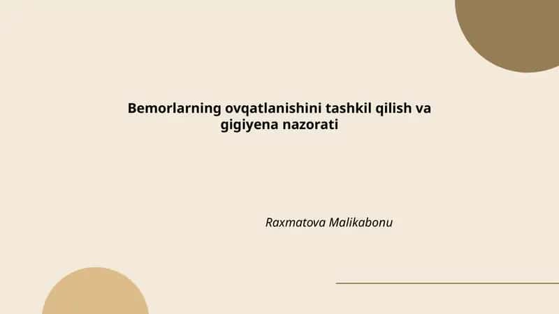 Bemorlarning ovqatlanishini tashkil qilish va gigiyena nazorati 1