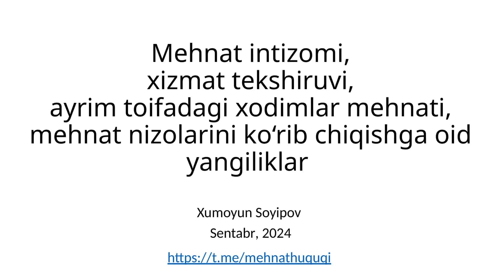 Mehnat intizomi va unga oid yangiliklar 1