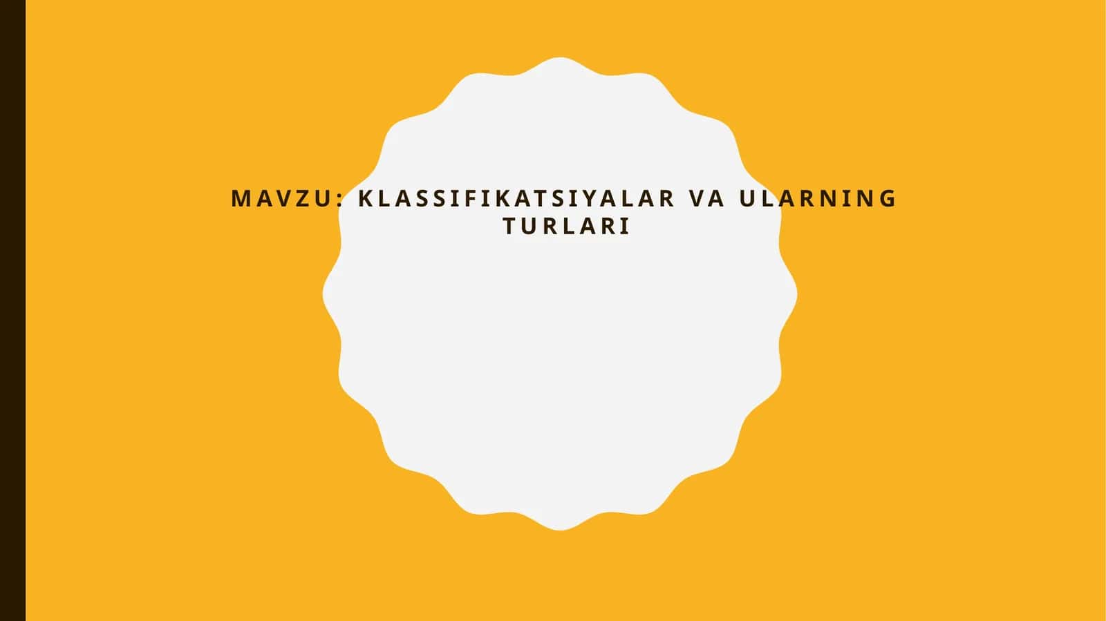 Klassifikatsiyalar va ularning turlari 1