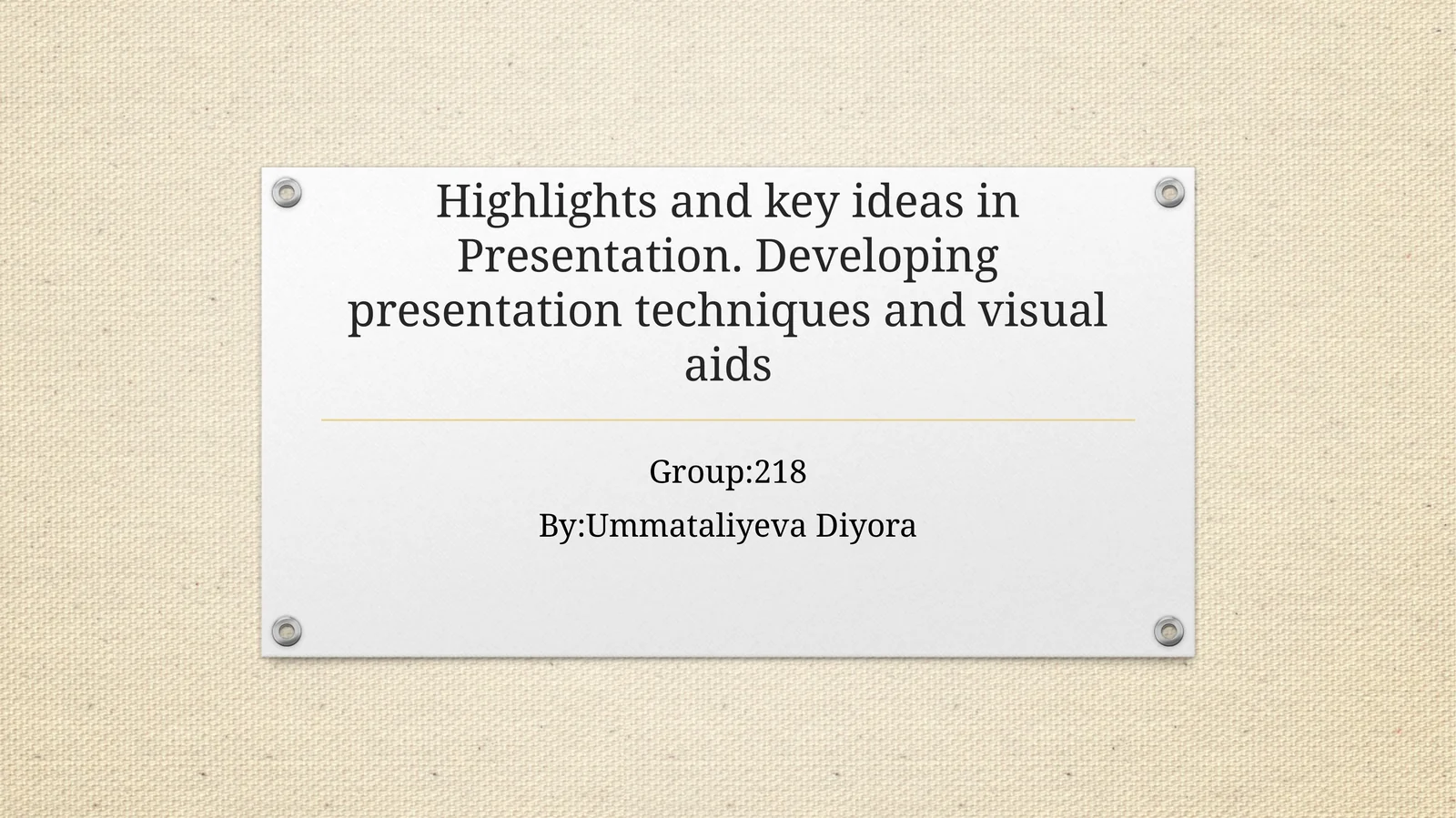 Presentation. Developing presentation techniques and visual aids 1