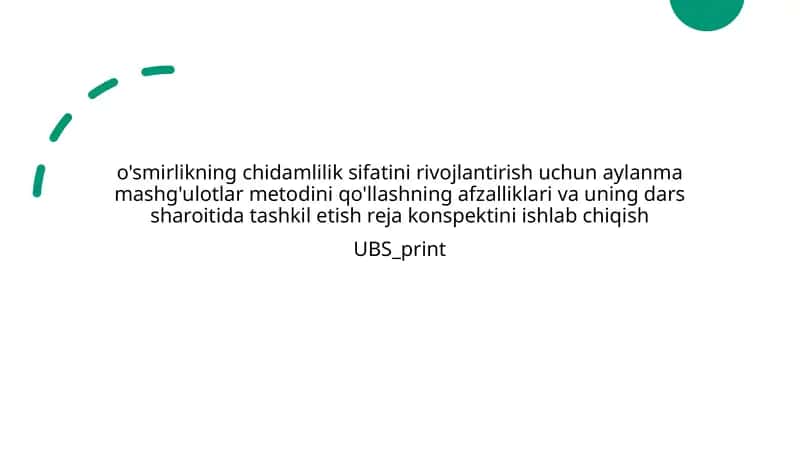 Aylanma mashg'ulotlar metodini qo'llash 1