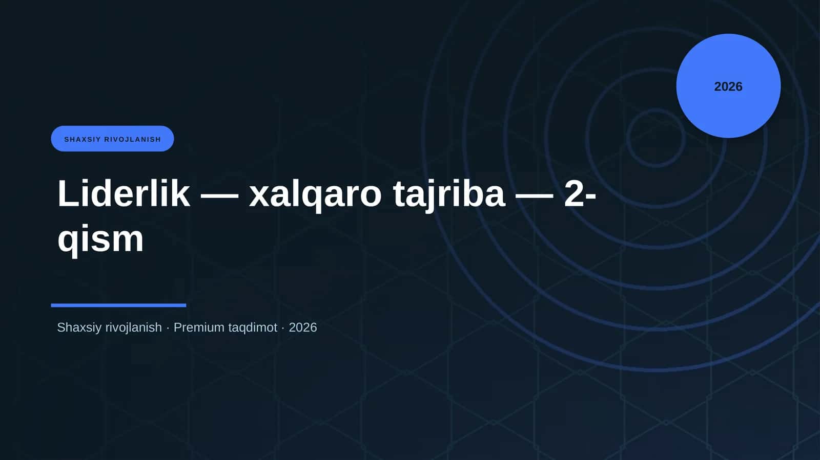 Liderlik — xalqaro tajriba — 2-qism 1