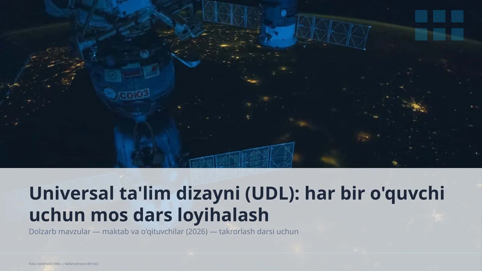Universal ta'lim dizayni (UDL): har bir o'quvchi uchun mos dars loyihalash 1