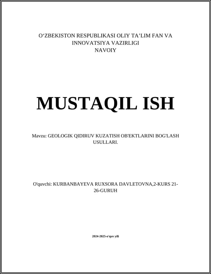 GEOLOGIK QIDIRUV KUZATISH OB'EKTLARINI BOG'LASH USULLARI 1