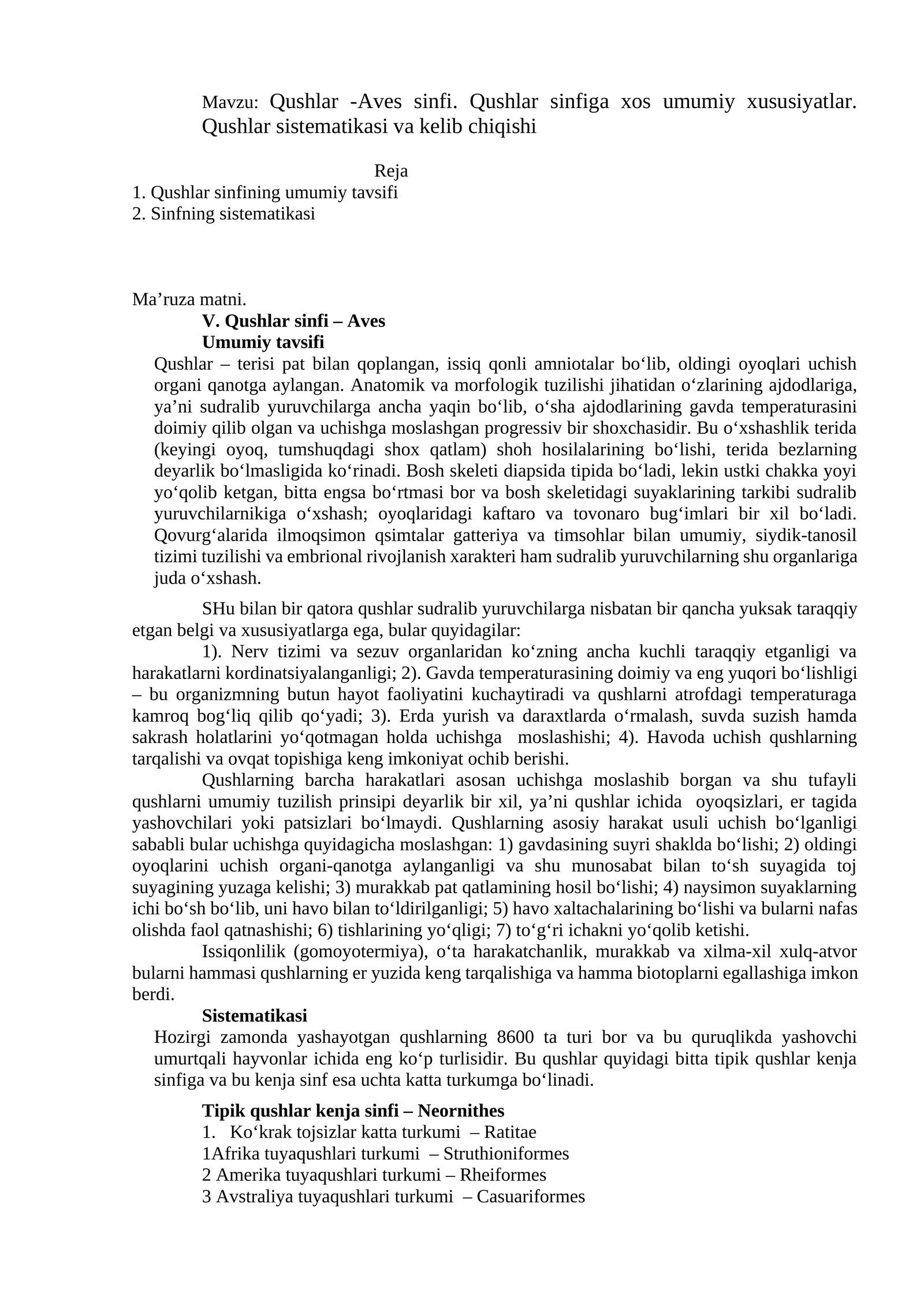 Qushlar -Aves sinfi. Qushlar sinfiga xos umumiy xususiyatlar. Qushlar sistematikasi va kelib chiqishi 1