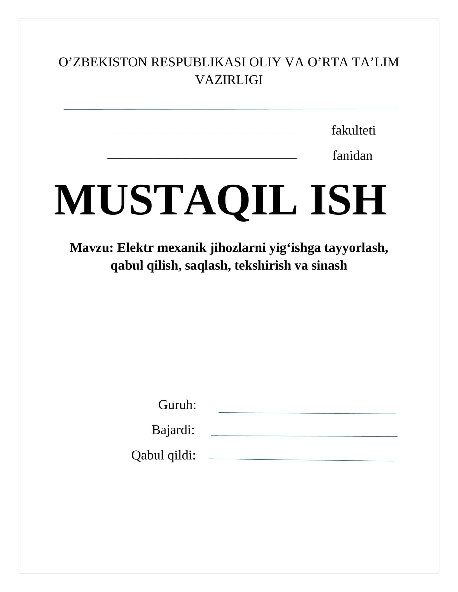 Elеktr mехanik jihozlarni yig‘ish va o‘rnatish ishlarini tashkil etish 1