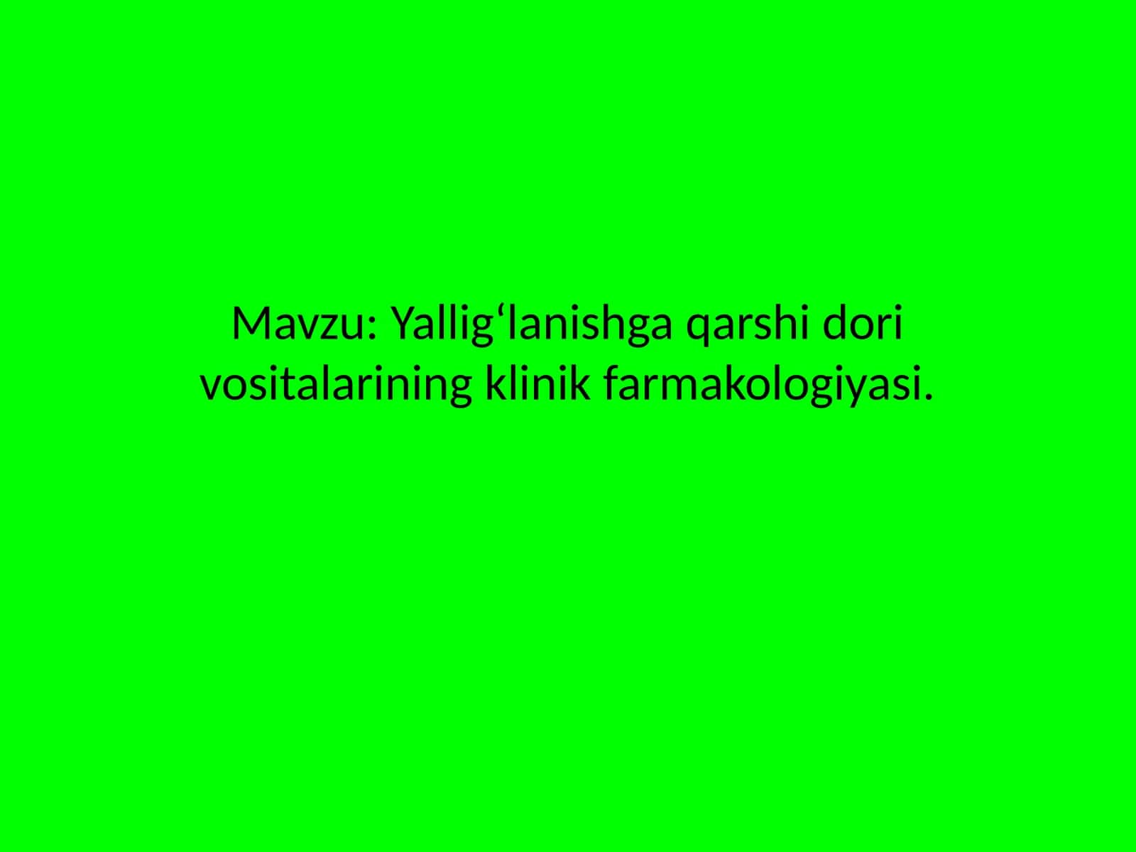 Yalligʻlanishga qarshi dori vositalarining klinik farmakologiyasi 1