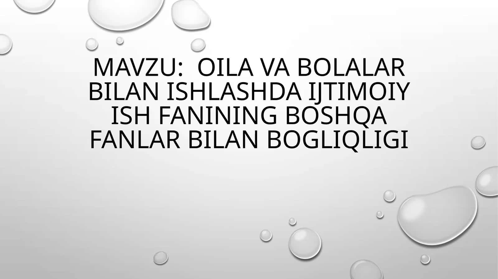 oila va bolalar bilan ishlashda ijtimoiy ish fanining boshqa fanlar bilan bogliqligi 1