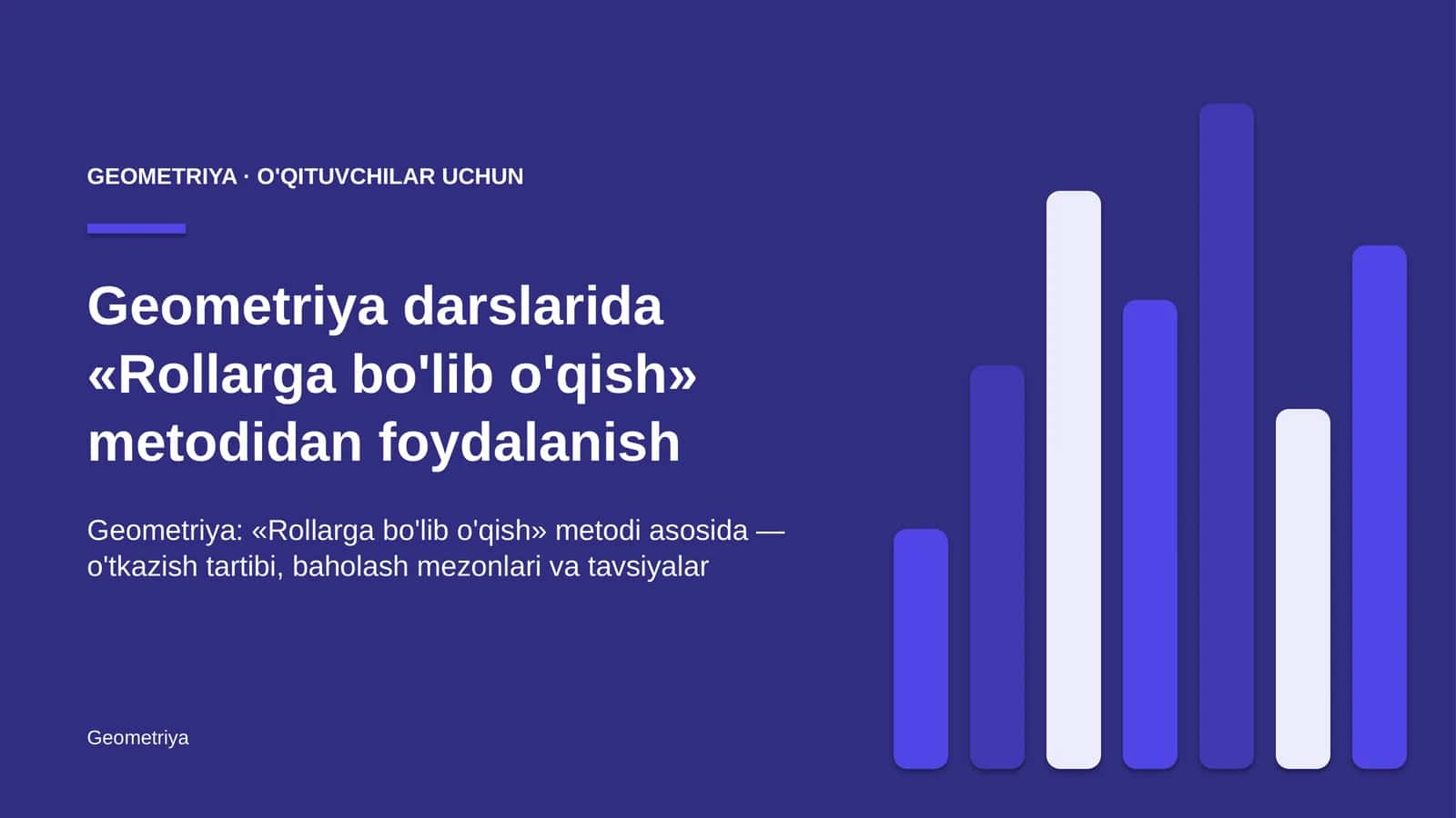 geometriya darslarida rollarga bo'lib o'qish metodidan foydalanish 7732 1