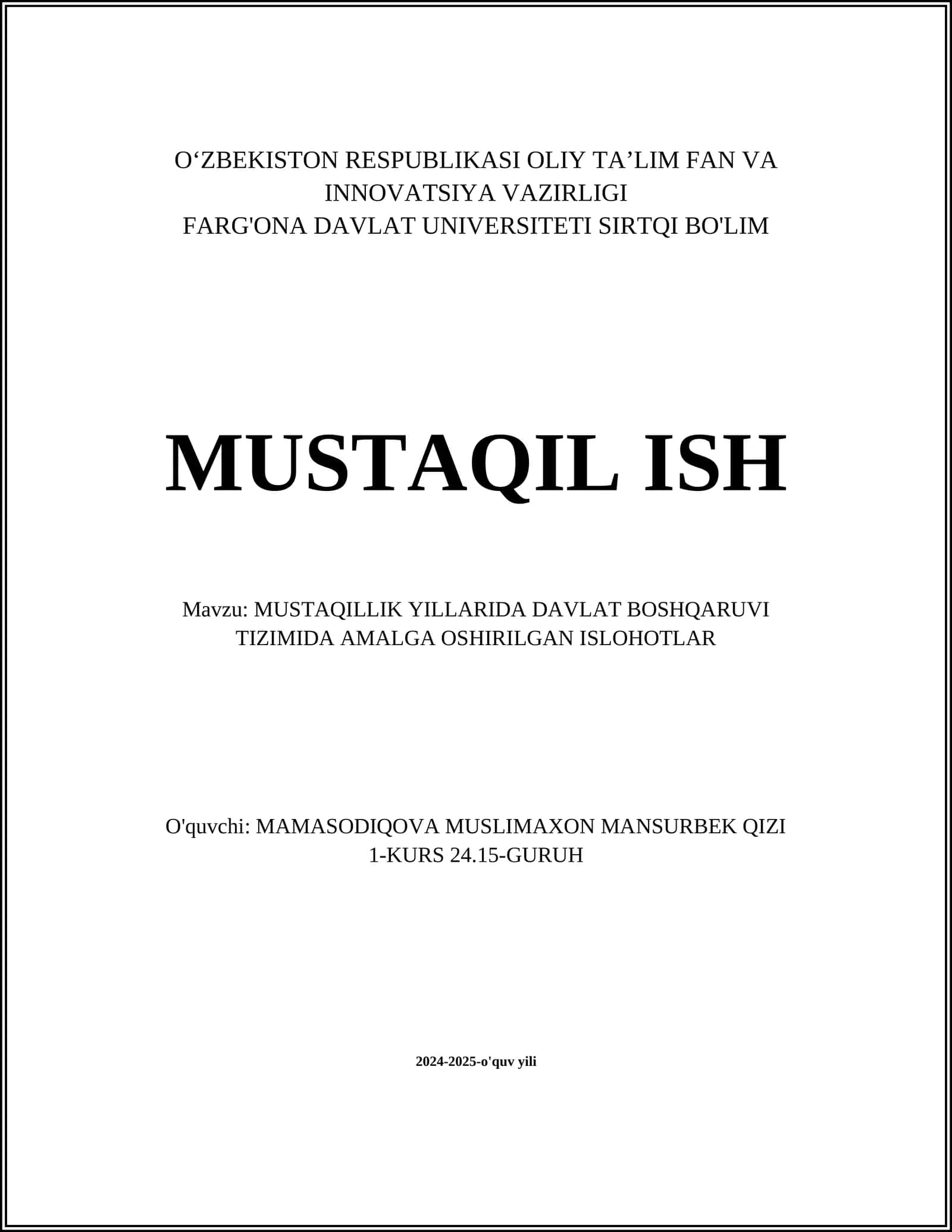 MUSTAQILLIK YILLARIDA DAVLAT BOSHQARUVI TIZIMIDA AMALGA OSHIRILGAN ISLOHOTLAR 1