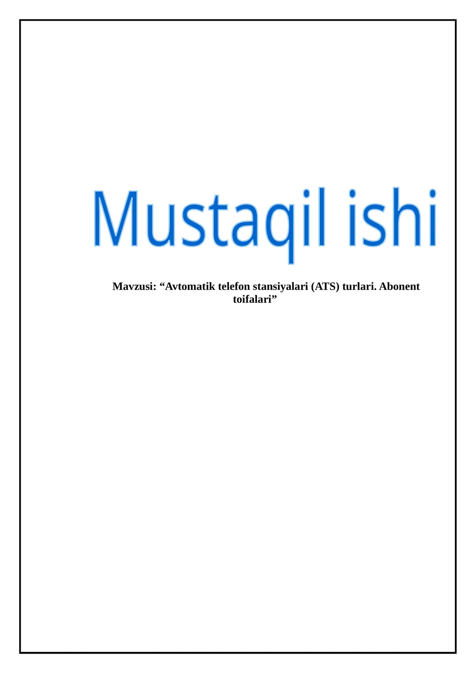 Avtomatik telefon stansiyalari (ATS) turlari. Abonent toifalari 1