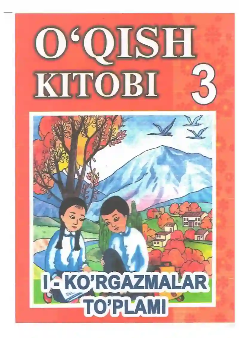 O'qish kitobi 3-sinf. Ko'rgazmalar to'plami 1