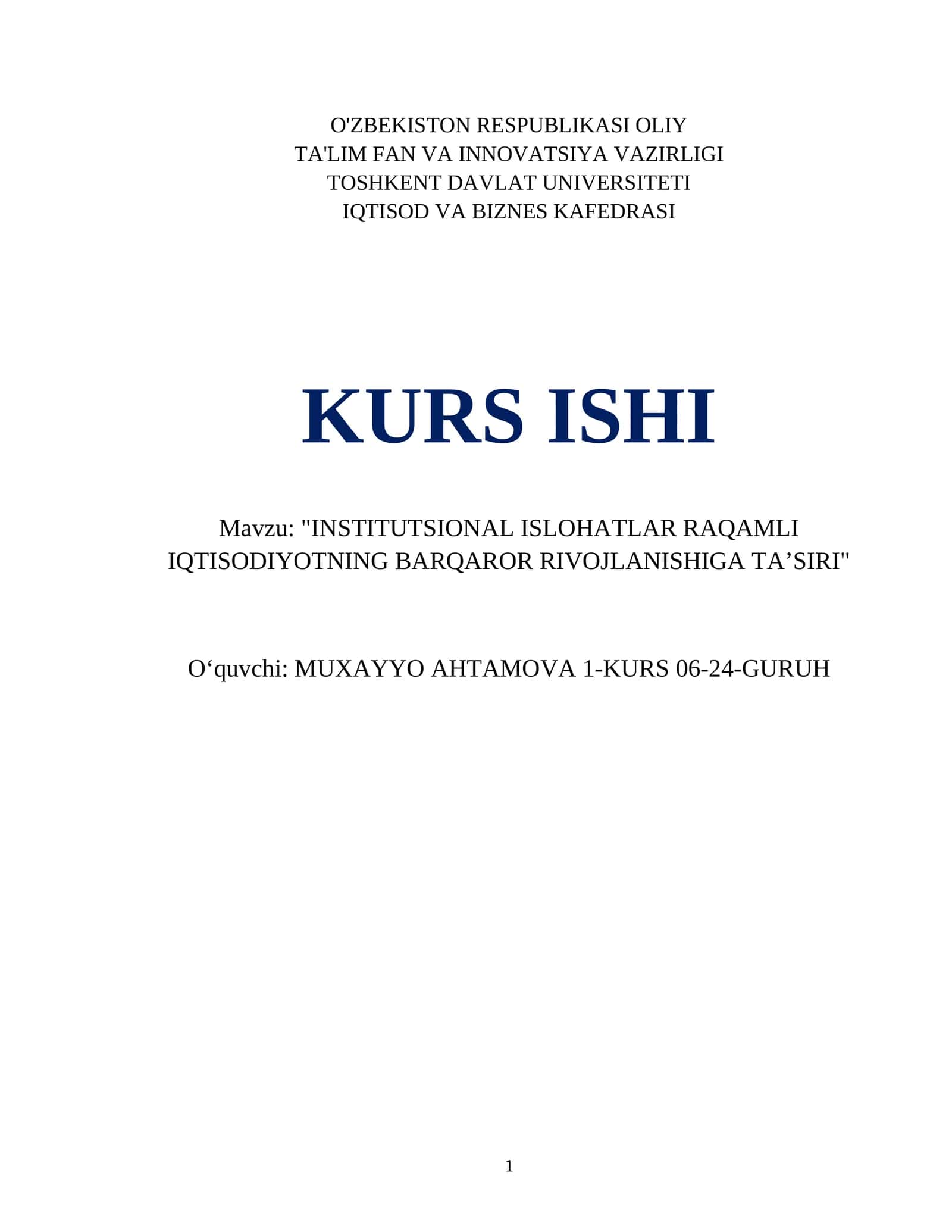 "INSTITUTSIONAL ISLOHATLAR RAQAMLI IQTISODIYOTNING BARQAROR RIVOJLANISHIGA TAʼSIRI" 1