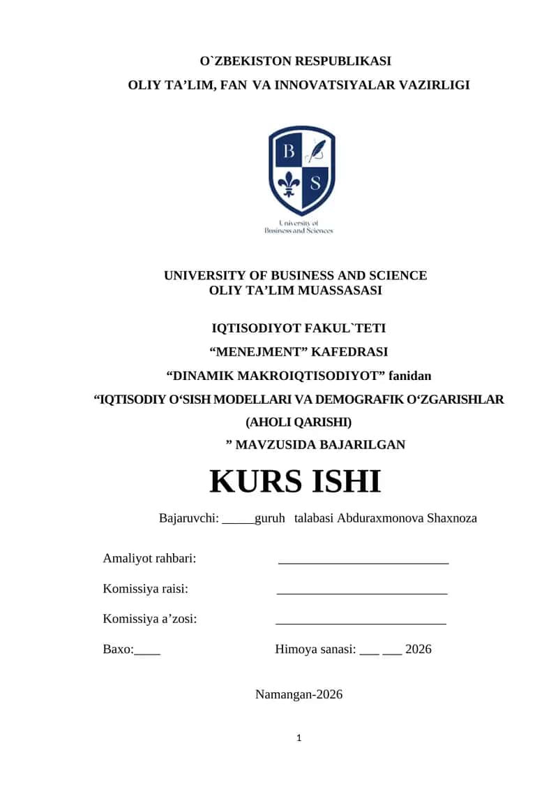 “DINAMIK MAKROIQTISODIYOT” Mavzusida BAJARILGAN KURS ISHI 1