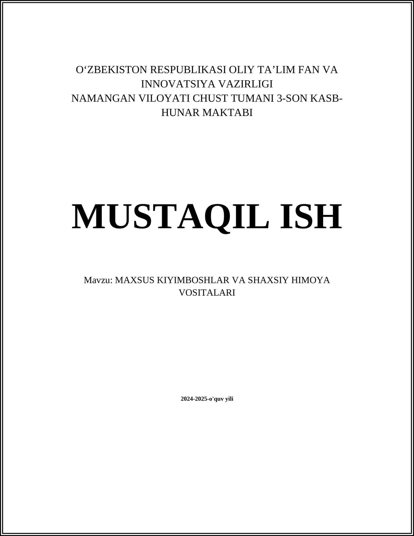 MAXSUS KIYIMBOSHLAR VA SHAXSIY HIMOYA VOSITALARI 1