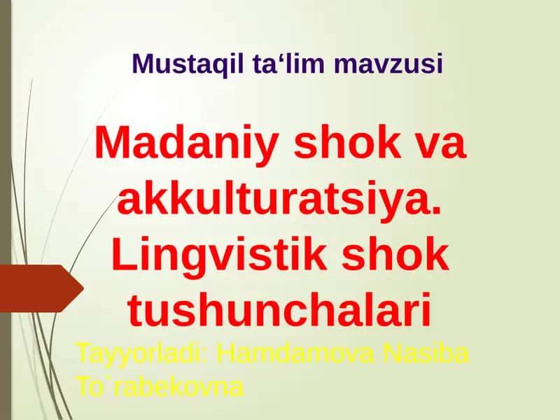 Madaniy shok va aksiyatsiya. Lingvistik shok tushunchalari 1