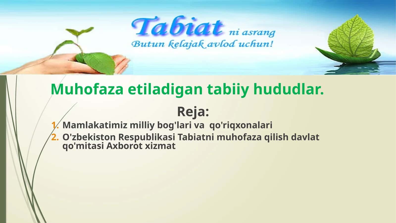 Mamlakatimiz milliy bog'lar va qo'riqxonalar 1