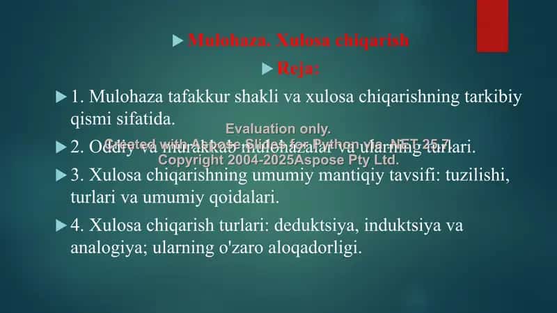 Mulohaza. Xulosa chiqarish 1