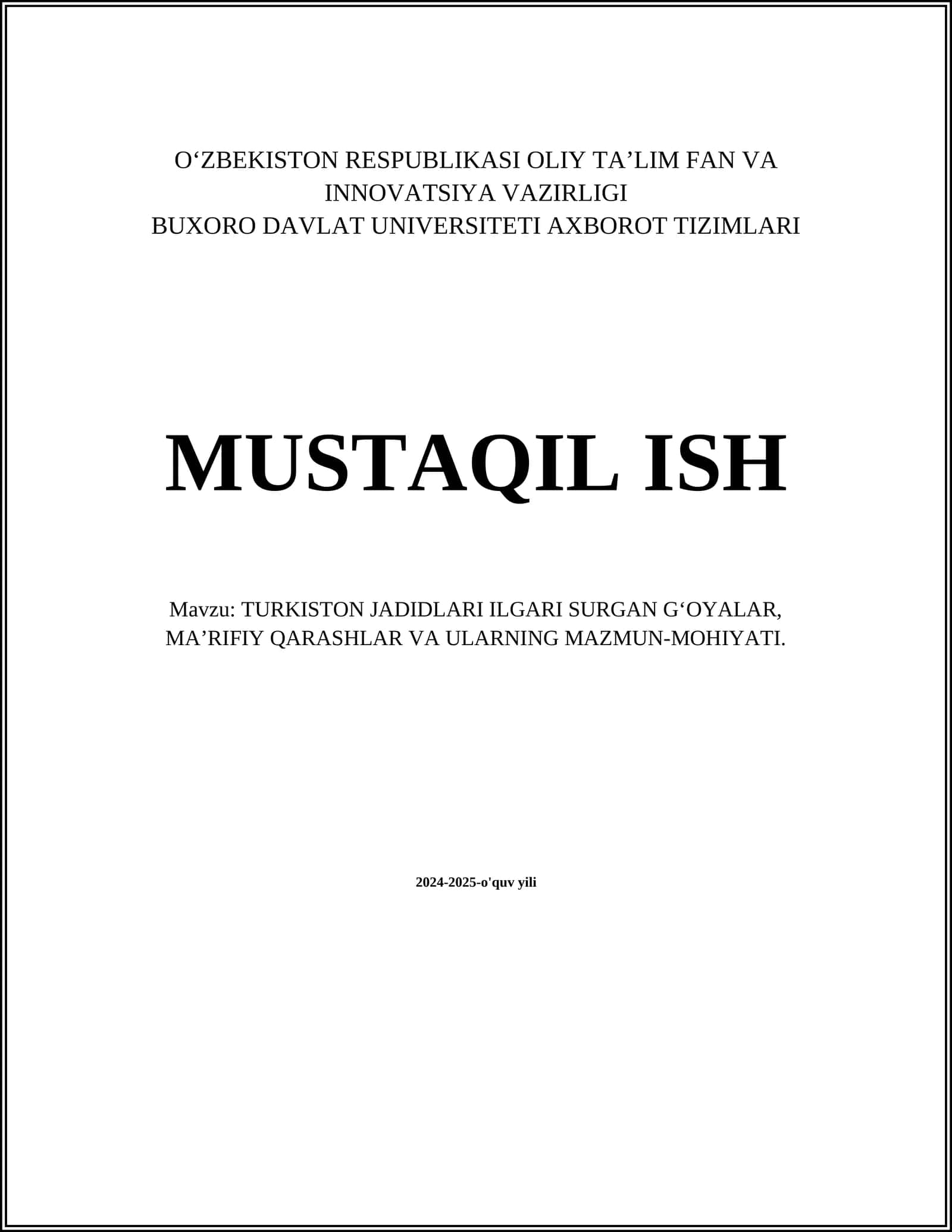 TURKISTON JADIDLARI ILGARI SURGAN G‘OYALAR, MA’RIFIY QARASHLAR VA ULARNING MAZMUN-MOHIYATI 1