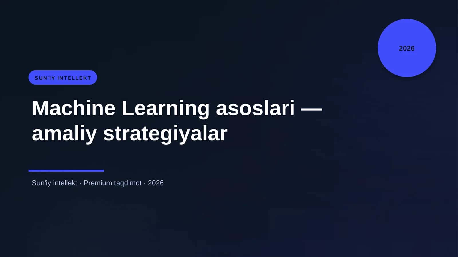 Machine Learning asoslari — amaliy strategiyalar 1