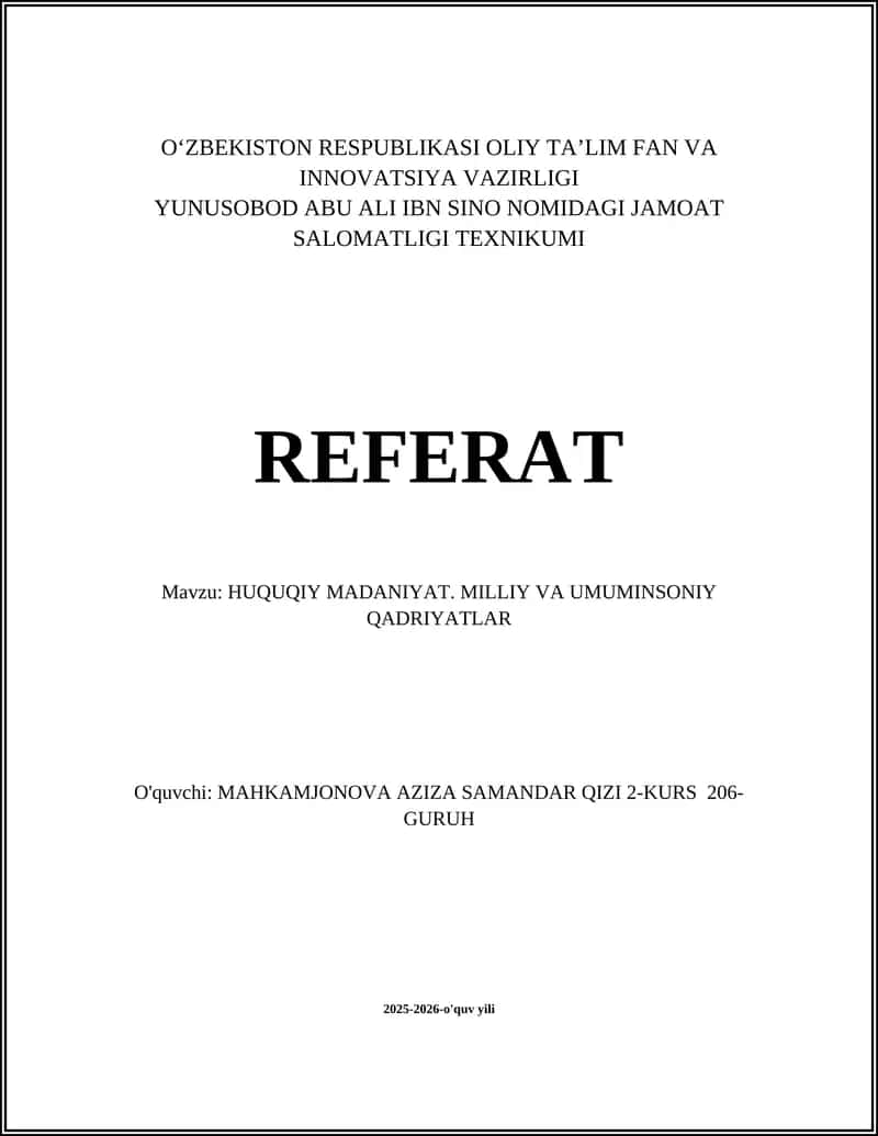 HUQUQIY MADANIYAT. MILLIY VA UMUMINSONIY QADRIYATLAR 1