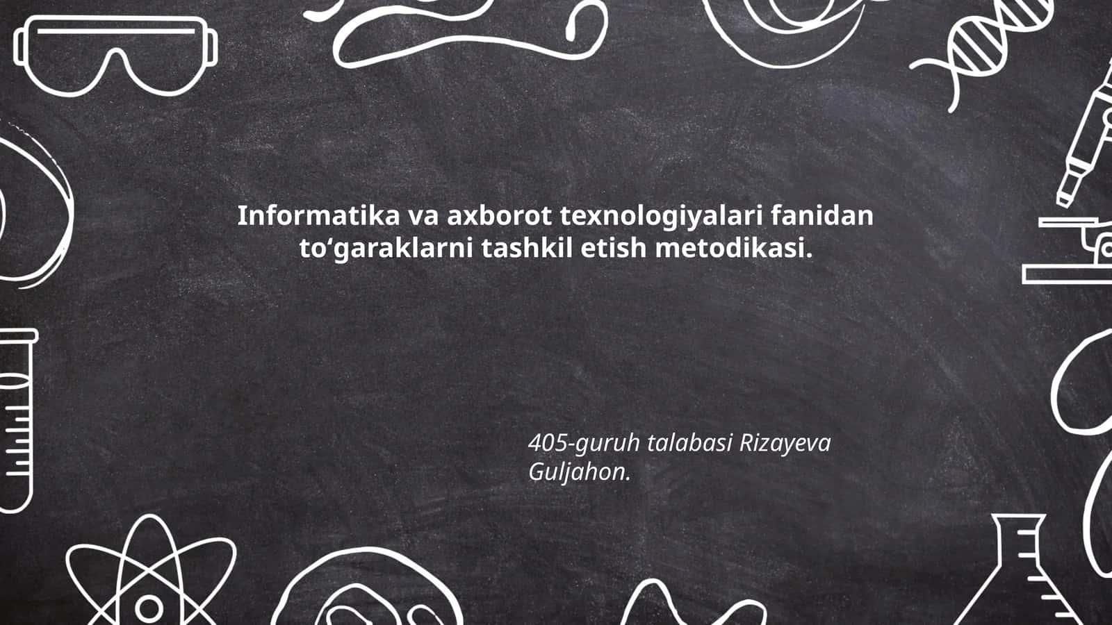 Informatika va axborot texnologiyalari fanidan toʻgaraklarni tashkil etish metodikasi 1